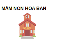 MẦM NON HOA BAN